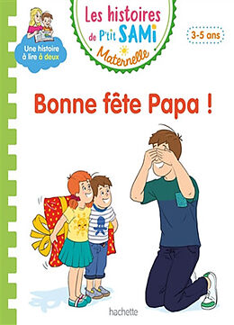 Broché Bonne fête Papa ! : 3-5 ans de Nine; Boyer, Alain Cléry