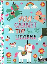 Couverture cartonnée Mon carnet top secret licorne de Louise Anglicas