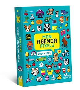 Broché Mon agenda pixels 2024 2025 de 