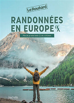 Broché Randonnées en Europe : plus de 40 mini-treks : de 1 à 8 jours de 