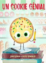 Broschiert Un cookie génial von Jory; Oswald, Pete John