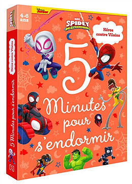 Broché Spidey et ses amis extraordinaires : 5 minutes pour s'endormir : équipe de choc ! de 