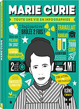 Broché Marie Curie : toute une vie en infographies de 