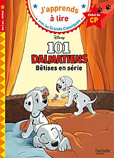 Broché Les 101 dalmatiens : bêtises en série ! : CP, niveau 1 de Albertin-i