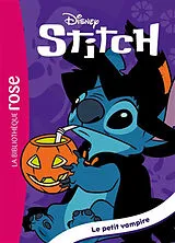 Broschiert Stitch. Vol. 27. Le petit vampire von Disney