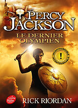 Broschiert Percy Jackson. Vol. 5. Le dernier Olympien von Rick Riordan