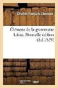 Livre Relié Elemens de la grammaire latine. de Lhomond-c