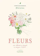 Broschiert Fleurs : une collection de bouquets de designers à colorier : carnet de coloriage von Zoé de Las Cases