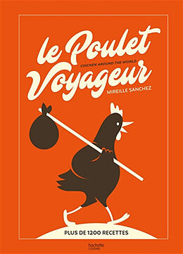 Broché Le poulet voyageur de Sanchez-m