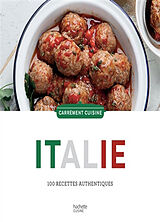 Broché Italie : 100 recettes authentiques de 