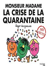 Broschiert Monsieur Madame : la crise de la quarantaine von Roger Hargreaves