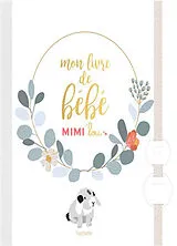 Broschiert Le livre de ta naissance von Mimi'lou