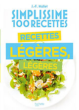 Broché Simplissime 100 recettes : recettes légères, légères de Jean-François Mallet