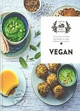 Broché Vegan : 60 recettes fastoches, gourmandes et vegan élaborées avec amour de Karen Chevallier