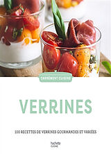 Broché Verrines : 100 recettes de verrines gourmandes et variées de 