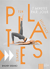 Broché Pilates : simple, fun, efficace de Bakary Sissako