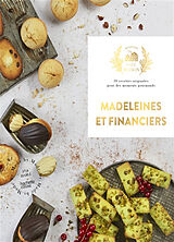 Broché Madeleines et financiers : 30 recettes originales pour des moments gourmands de Eva Harlé