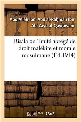 Broché Risala ou traite abrege de droit de Ibn ab zayd al-qayr