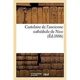 Kartonierter Einband Cartulaire de l'Ancienne Cathédrale de Nice von Impr. de J. -B. Paravia