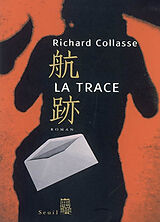 Couverture cartonnée La Trace de Richard Collasse