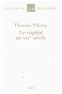 Kartonierter Einband Le capital au XXIe siècle von Thomas Piketty