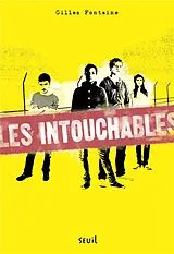 Broschiert Les intouchables von Gilles Fontaine