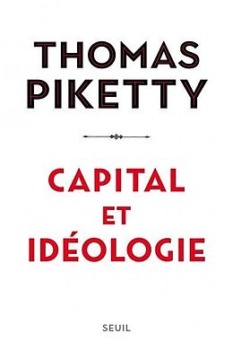 Kartonierter Einband Capital et Ideologie von Thomas Piketty