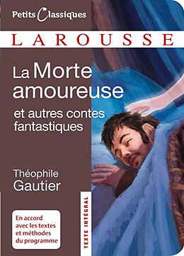 Broché La morte amoureuse : et autres contes fantastiques de Théophile (1811-1872) Gautier