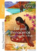 Broschiert J'ai soif d'innocence : et autres nouvelles à chute von Romain Gary