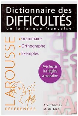 Couverture cartonnée Larousse Dictionnaire des difficultés de la langue française de Adolphe V. Thomas, Michel de Toro