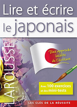 Broché Lire et écrire le japonais de 