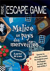 Livre de poche Escape game de poche junior : Malice au pays des Merveilles de Gilles Saint-Martin