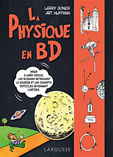 Broché La physique en BD de Larry; Huffman, Art Gonick