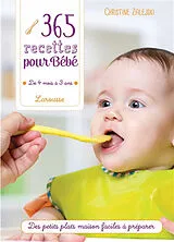 Broschiert 365 recettes pour bébé : de 4 mois à 3 ans von Christine Zalejski