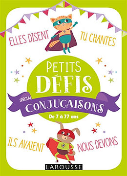 Broché Petits défis spécial conjugaisons : de 7 à 77 ans de 