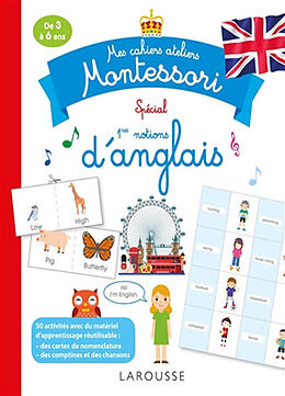 Broché Mes cahiers ateliers Montessori : spécial 1res notions d'anglais : de 3 à 6 ans de 