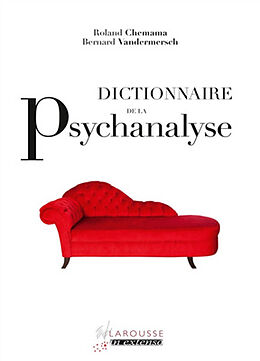 Broché Dictionnaire de la psychanalyse de Roland; Vandermesch, Bernard Chemama