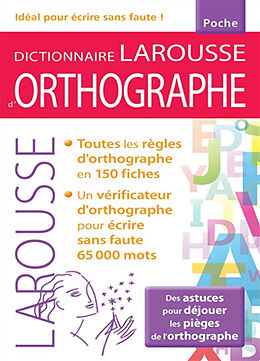 Broché Dictionnaire Larousse d'orthographe de 