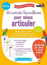 Broschiert 50 activités bienveillantes pour mieux articuler : 4 à 7 ans von 