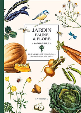 Broché Jardin : faune & flore à colorier : 40 planches détachables à colorier ou à peindre de 