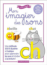 Broschiert Mon imagier des sons : pour apprendre à bien prononcer les sons ! von 