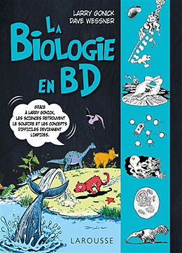 Broché La biologie en BD de Larry; Wessner, Dave Gonick