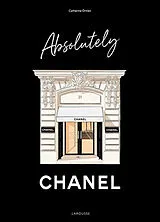 Absolutely Chanel von Catherine Ormen
