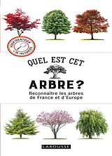 Broché Quel est cet arbre ? : reconnaître les arbres de France et d'Europe de Tony Russell