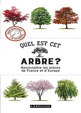 Broschiert Quel est cet arbre ? : reconnaître les arbres de France et d'Europe von Tony Russell