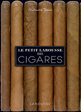 Broschiert Le petit Larousse des cigares von Guillaume Tesson