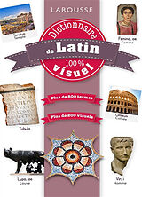 Broché Dictionnaire de latin 100% visuel de 