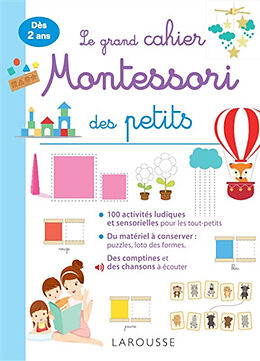 Broschiert Le grand cahier Montessori des tout-petits : dès 2 ans von 