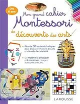 Broschiert Mon grand cahier Montessori de découverte des arts von 