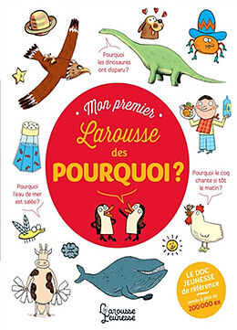 Broché Mon premier Larousse des pourquoi ? de Françoise de; Cambournac, Laure Guibert